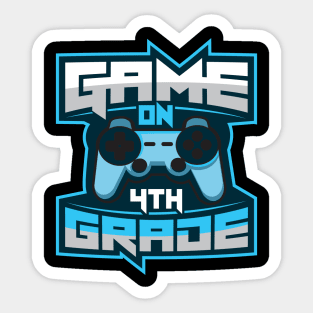 'Game On 4th Grade' Funny Video Gamer Gift Sticker